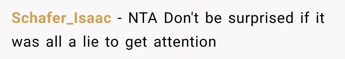 Schafer_Isaac − NTA Don't be surprised if it was all a lie to get attention