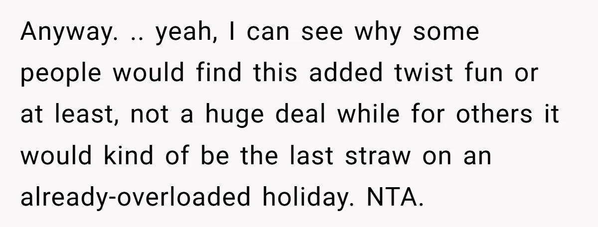 Anyway. .. yeah, I can see why some people would find this added twist fun or at least, not a huge deal while for others it would kind of be...