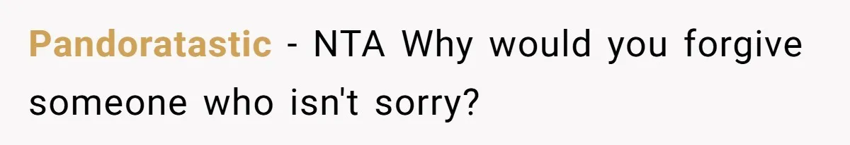 Pandoratastic − NTA Why would you forgive someone who isn't sorry?