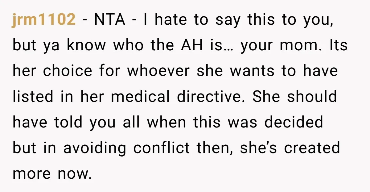 jrm1102 − NTA - I hate to say this to you, but ya know who the AH is… your mom. Its her choice for whoever she wants to have listed...