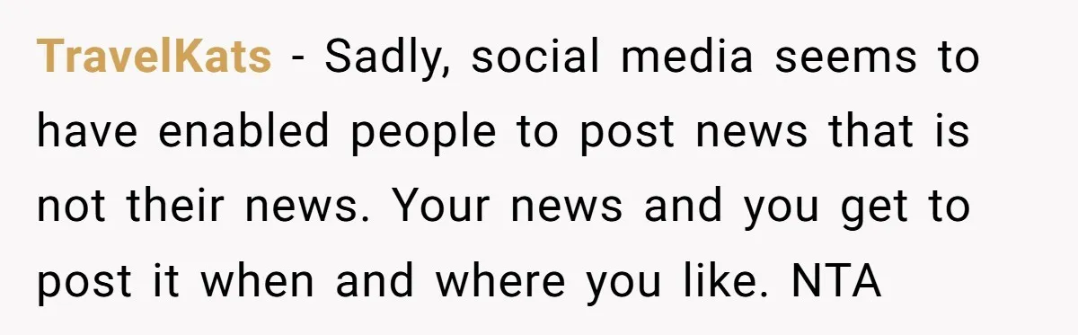 TravelKats - Sadly, social media seems to have enabled people to post news that is not their news. Your news and you get to post it when and where you...