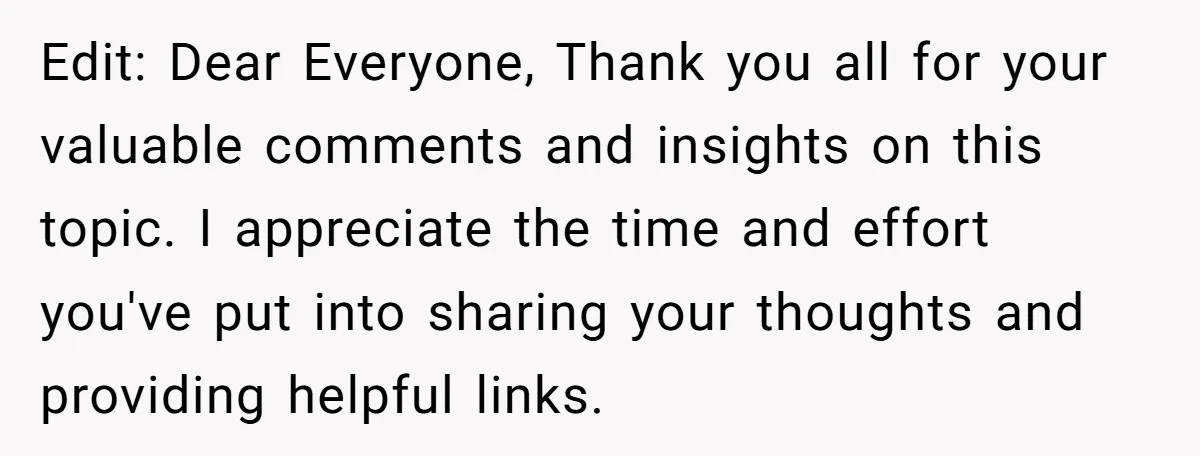 Edit: Dear Everyone, Thank you all for your valuable comments and insights on this topic. I appreciate the time and effort you've put into sharing your thoughts and providing helpful...