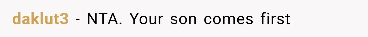 daklut3 − NTA. Your son comes first