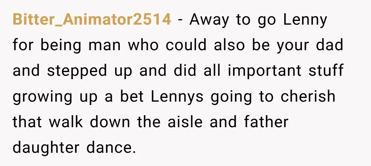 Bitter_Animator2514 − Away to go Lenny for being man who could also be your dad and stepped up and did all important stuff growing up a bet Lennys going to...