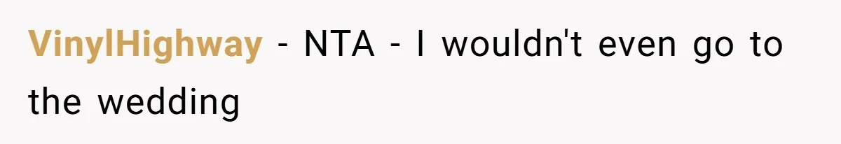 VinylHighway − NTA - I wouldn't even go to the wedding