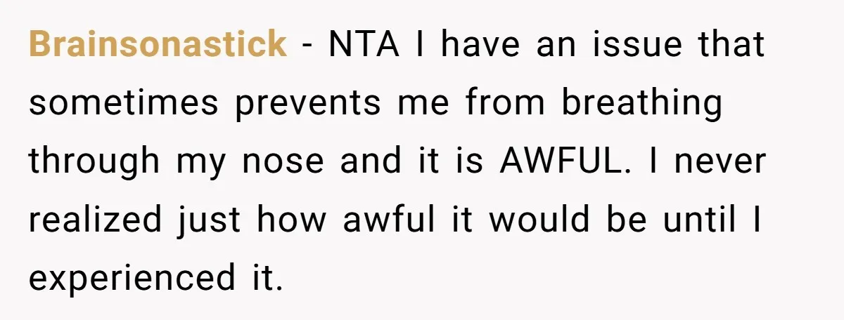Brainsonastick − NTA I have an issue that sometimes prevents me from breathing through my nose and it is AWFUL. I never realized just how awful it would be until...