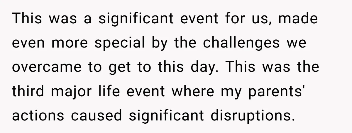 This was a significant event for us, made even more special by the challenges we overcame to get to this day. This was the third major life event where my...