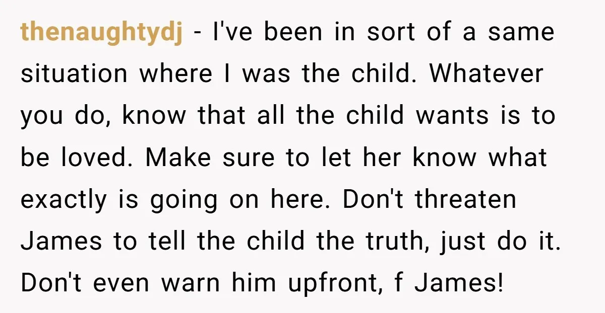 thenaughtydj - I've been in sort of a same situation where I was the child. Whatever you do, know that all the child wants is to be loved. Make sure...