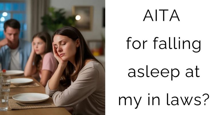 AITA for falling asleep at my in laws?