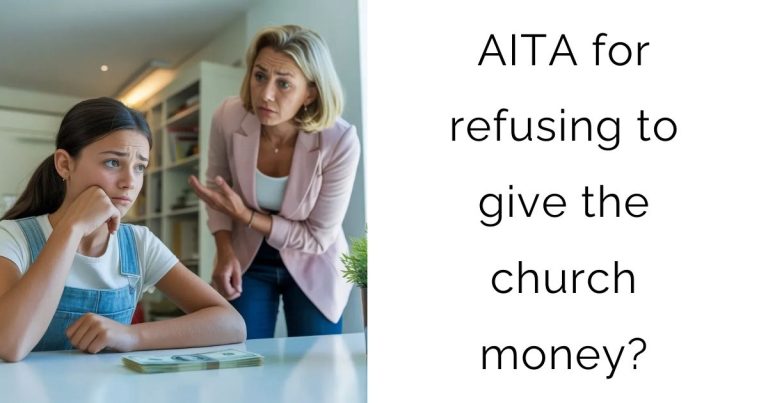 AITA for refusing to give the church money?