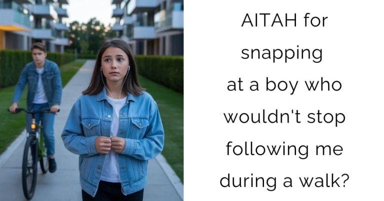 AITAH for snapping at a boy who wouldn’t stop following me during a walk?