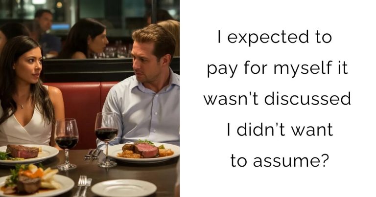 I expected to pay for myself it wasn’t discussed I didn’t want to assume?