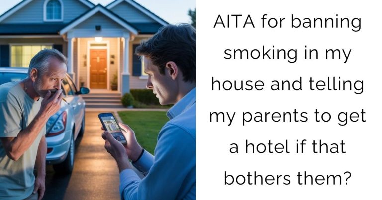 AITA for banning smoking in my house and telling my parents to get a hotel if that bothers them?