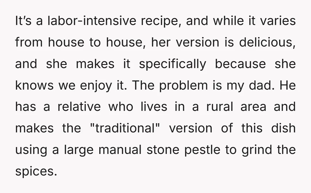 It’s a labor-intensive recipe, and while it varies from house to house, her version is delicious, and she makes it specifically because she knows we enjoy it. The problem is...