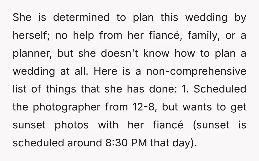 She is determined to plan this wedding by herself; no help from her fiancé, family, or a planner, but she doesn't know how to plan a wedding at all. Here...
