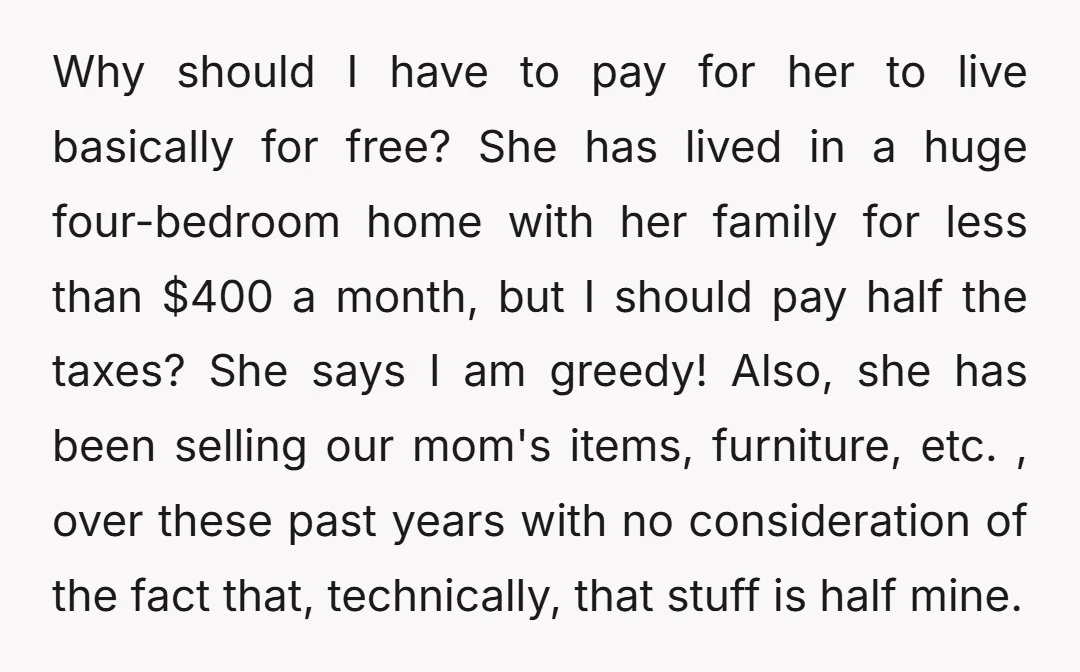 We close in a week, and I told her I will not be splitting the taxes with her. It's basically $1,500.