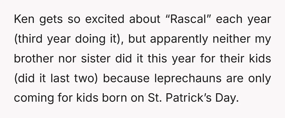 Ken gets so excited about “Rascal” each year (third year doing it), but apparently neither my brother nor sister did it this year for their kids (did it last two)...