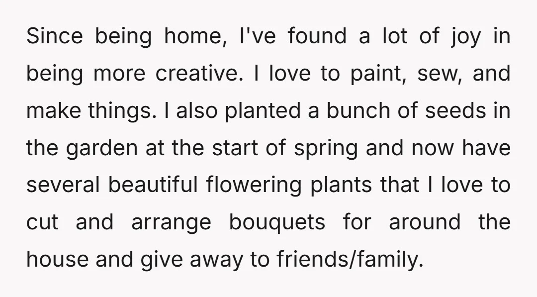 Since being home, I've found a lot of joy in being more creative. I love to paint, sew, and make things. I also planted a bunch of seeds in the...