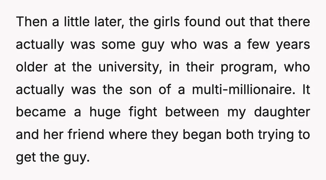 Then a little later, the girls found out that there actually was some guy who was a few years older at the university, in their program, who actually was the...