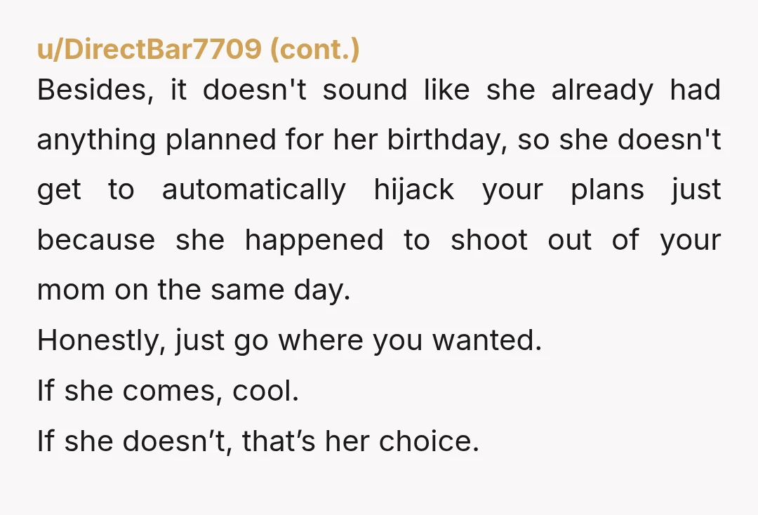 u/LissaBryan
She is trying to seize the event and make it hers instead of your event.