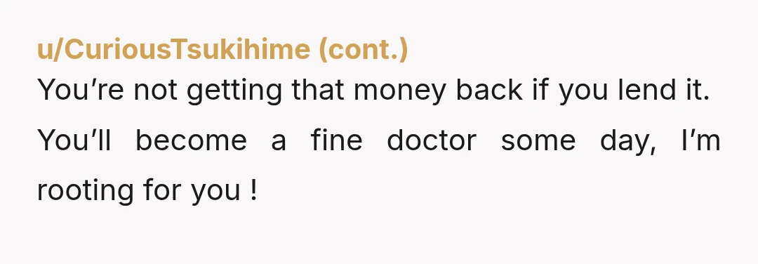 u/Forward_Squirrel8879 NTA - Your sister is manipulating you. She received the same money you did. If her husband is chronically ill than they should have saved that money for his...