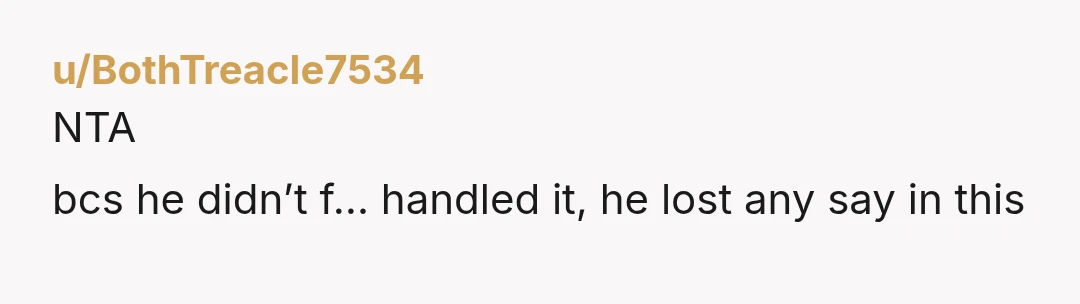 u/FelineCompanionCube Sounds like your husband IS being "garbage" by silently letting it occur. You didn't mention if he appeared shocked at Scum showing up, but I have trouble believing he...