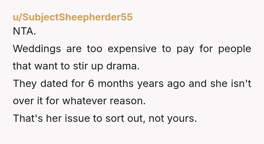 u/bia834 They had already broken up before you started dating. She did not have a chance with him. What so no one is to date this guy ? The way...