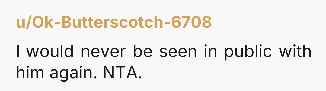 u/Positronomy NTA - Husband sounds like a d***. It mightve been an off night, but I’d make it clear that he needs to apologize, accept responsibility, and commit to improving...