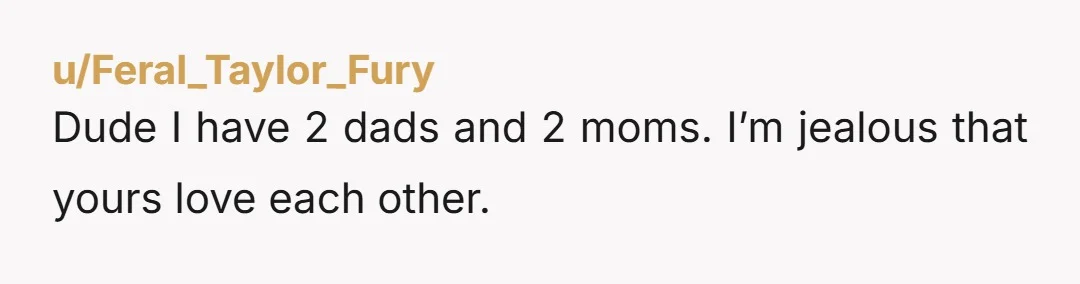 u/CouldveWouldveMayve Everything has changed and nothing has changed. You have a loving family, and a new understanding that will take some time to adjust to. About half of kids were...