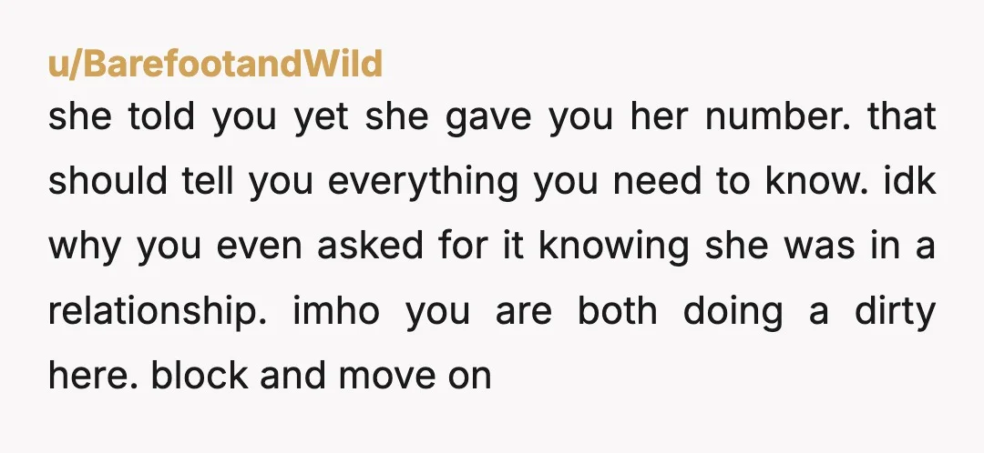 u/Patient_Knowledge888
Just move on I learned from experience and trust me I broke up a family of 5 before