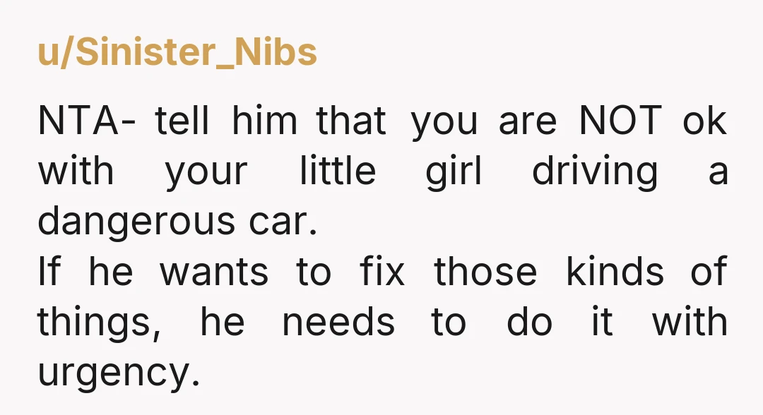u/Karlette88 NTA. He wants control of your daughter. Not a team player for what’s best for your daughter’s safety. That’s not a healthy relationship at all. Thanks for being a...