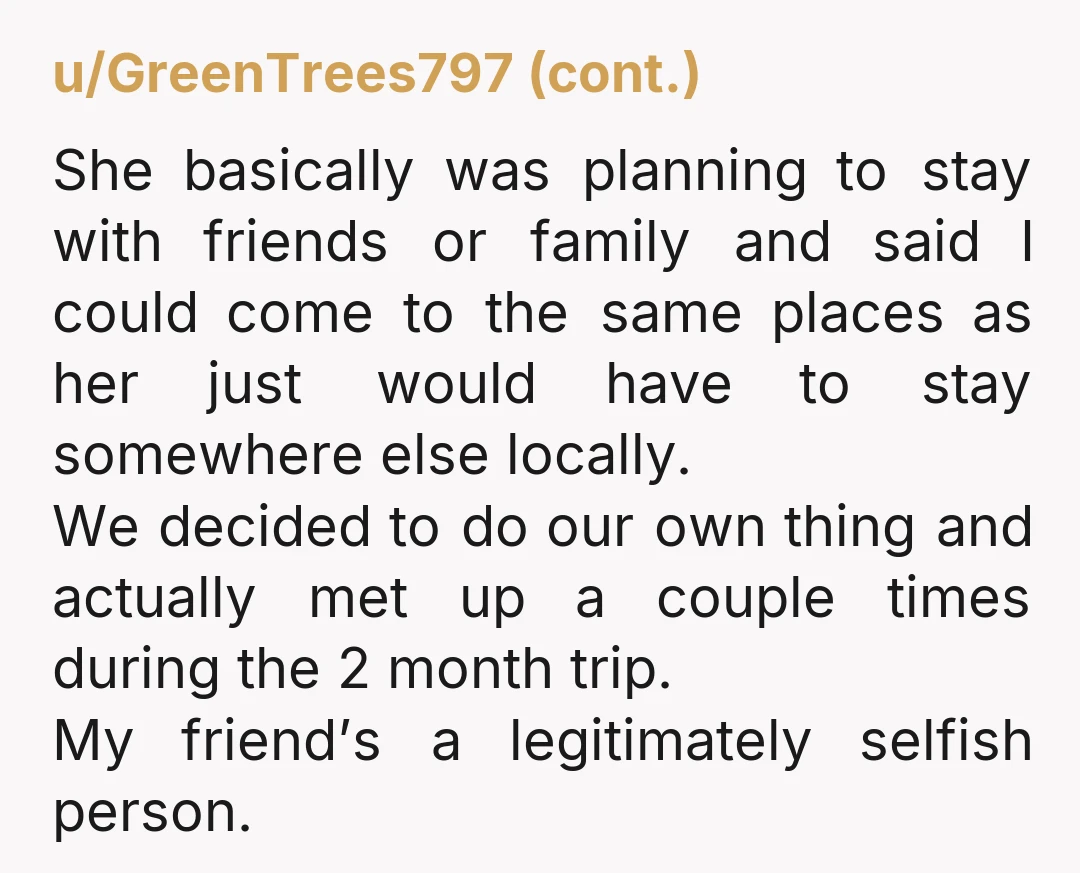 u/PivotdontTwist Just shorten the trip. 30-45 days is more than enough. 100 days is wild. Awesome of course, but if finances are a problem, it’s not worth it. Make a...