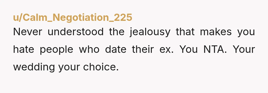 u/oldwhiteshirts NTA. if she wasn't okay with it then she should have been honest from the beginning instead of letting you know it was fine then saying otherwise behind your...
