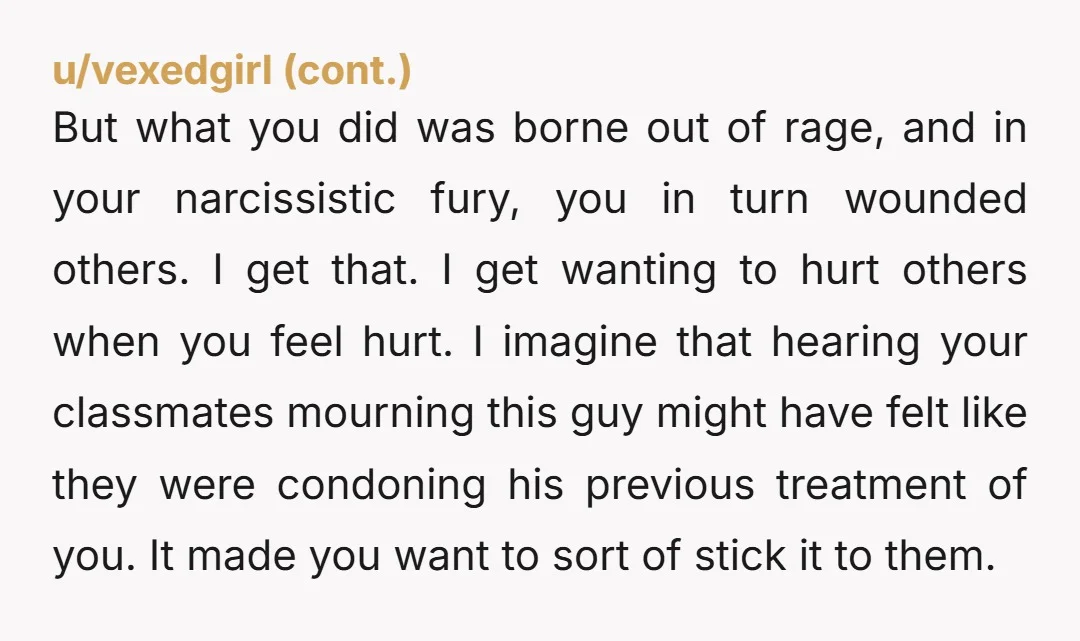 u/TinderSubThrowAway YTA You can think that all you want, but you are an AH for saying it outloud for people who may have liked and cared about him, regardless of...