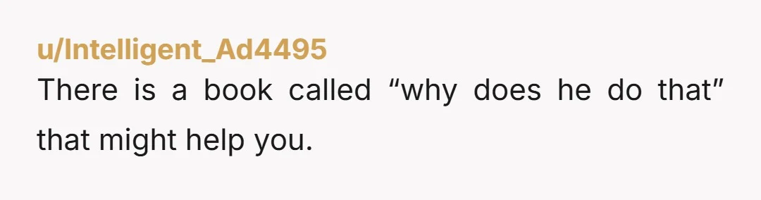 u/ElkPuzzleheaded3995
That man is NOT your partner.
Book it, go and consider if you want to be in a marriage like this your entire life.