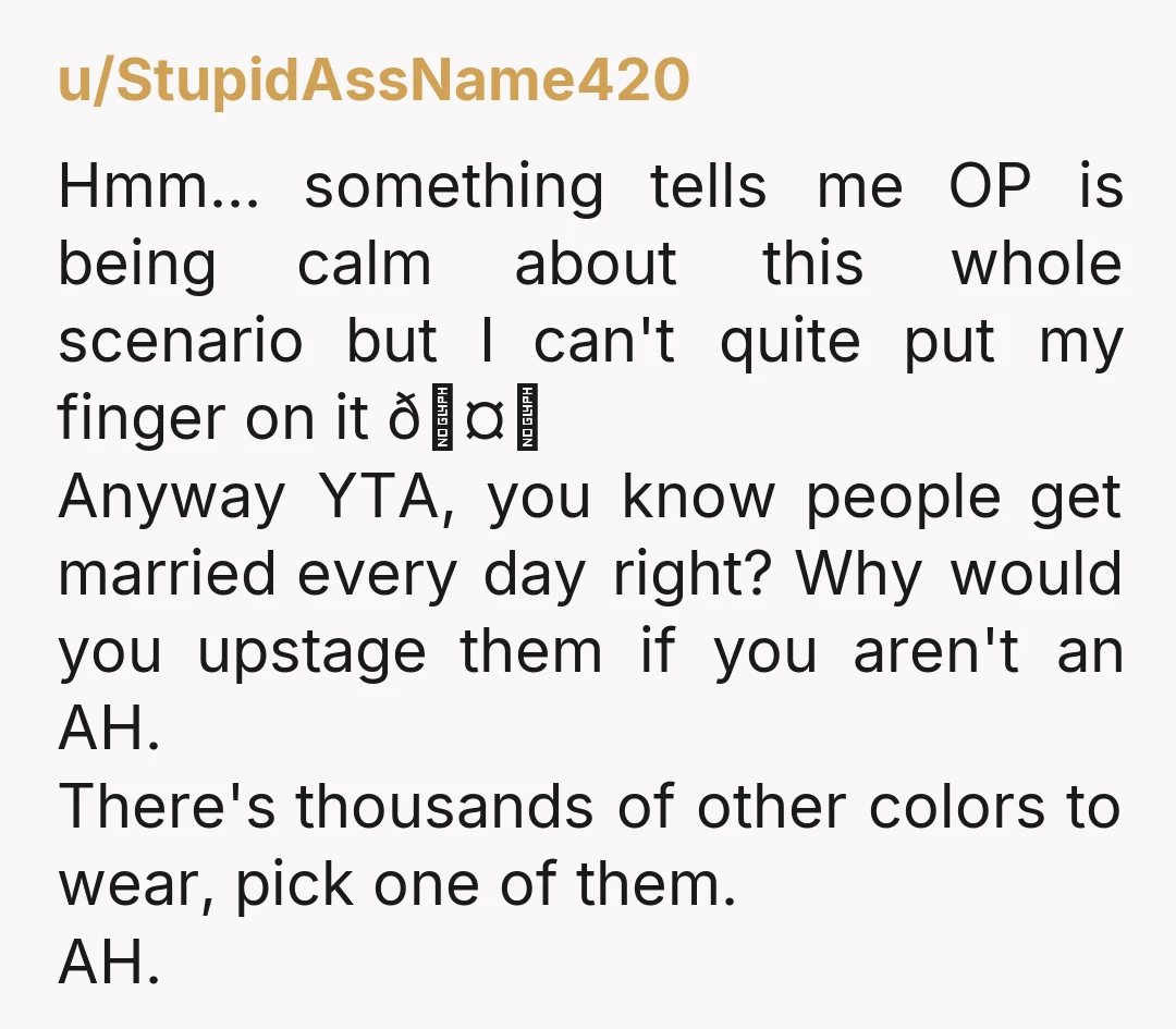 u/Person7751 yes. you are stealing attention from this poor woman. you are so selfish.