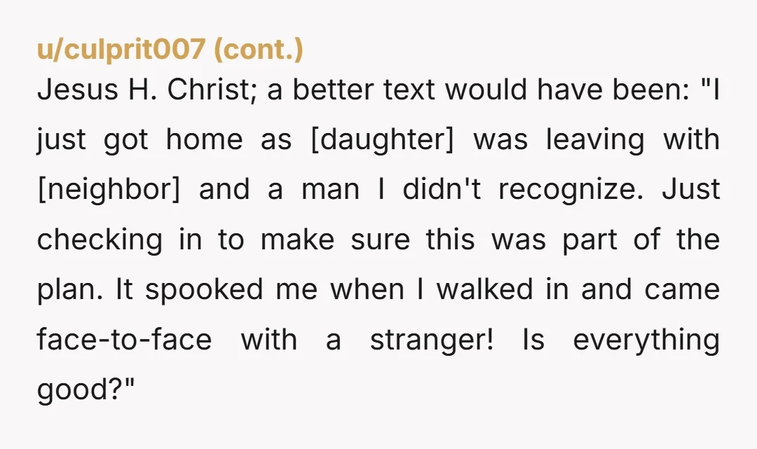 u/BaronWade NTA….perhaps the initial txt could have been presented without the (correct) assumption that she might have a clue what’s going on…but I think you both have bigger issues at...