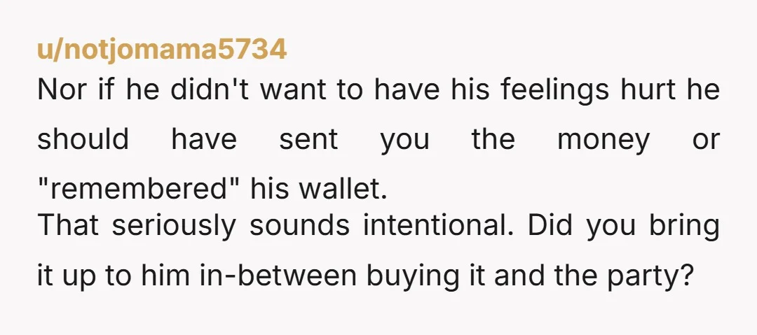 u/1stJensterGeek I wouldve waited for the money before buying it tbh. Tell him you need the money or youll have to take back the bracelet because you didnt get a...