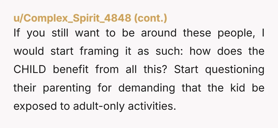 u/Technical-Video6507 NTA let's make every single thing we do from now on alcohol free, over at 8pm, no swearing within miles, no suggestive words, pictures, music, women in burqa's on...