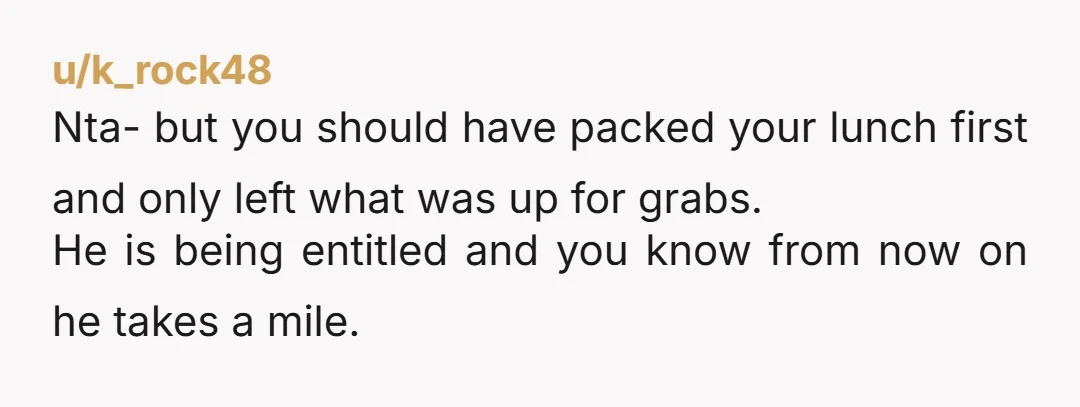 u/ihopethepizzaisgood NTA, your generosity was plenty, as offered for one meal. He assumed incorrectly . He ASS-umed. Had you left it as he divided it, it’s likely he would continue...