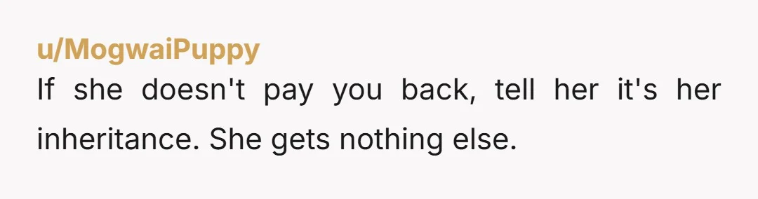 u/GreekAmericanDom NTA Yeah, this is all on her, her cheating, and her dishonesty. I am going to call you out on expecting a clearly dishonorable, regardless of being your daughter,...