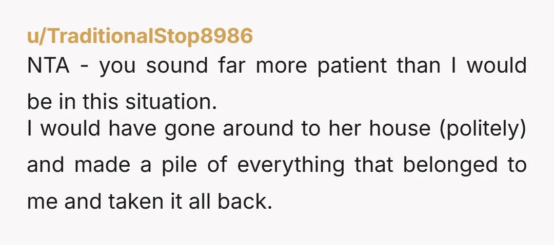 u/Royal-Cape-804 You are much more reasonable than I ever would be. NTA at all.