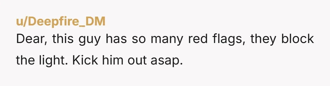 u/MistressJacklynHyde NTA. You two are incompatible. It happens, that's why it's good to live with a partner before marriage. But you can leave or break up with anyone for any...