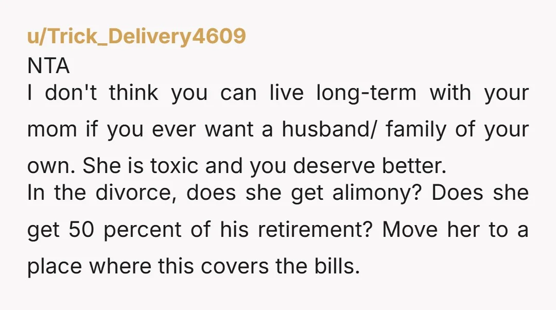 u/TheWacoFogey NTA. If she wants to dictate who comes and goes, she can start paying the rent and the bills. This is your place and you make those choices. That...