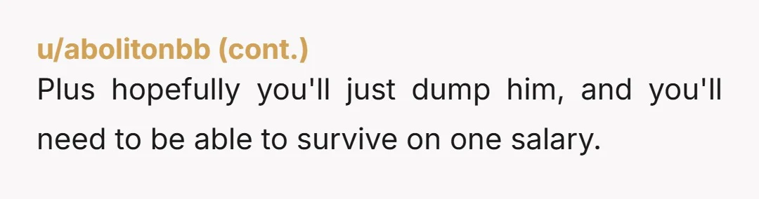 u/speedkillz23
Deadass don't know how he can turn that on you at all.