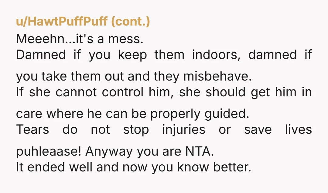 u/Ready_Revolution5023 As a mother to a special needs young adult, NTA. It’s critical that we teach them that their actions have reactions and while this circumstance truly stinks, it is...