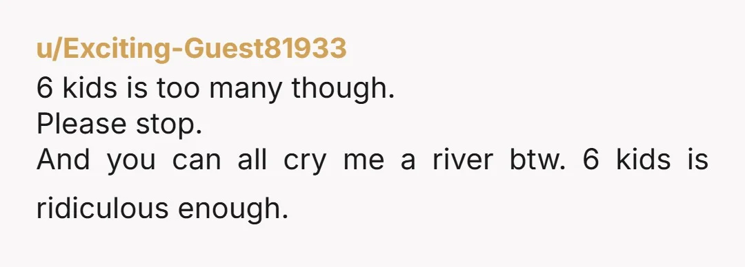u/so_untidy ESH. People need to mind their own business. But like also are you 13 and you just learned the word d***? We all know too much about each other....
