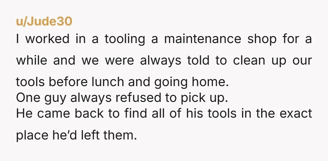 u/Miss_Fritter Show concern for his apparent inability to pick up a ladder. You should make a point of asking him (loudly) if there was anything else he needs you to...