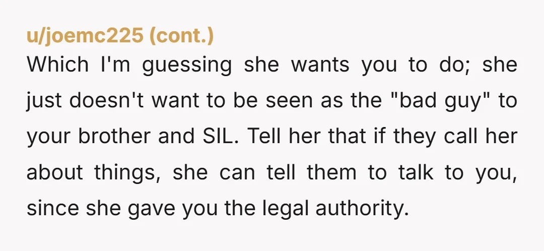 u/GenniXanni2001 Yes, you need a lawyer. And maybe in the meantime get an agreement in writing with your mother, or get an audio recording, including her acknowledging and agreeing that...