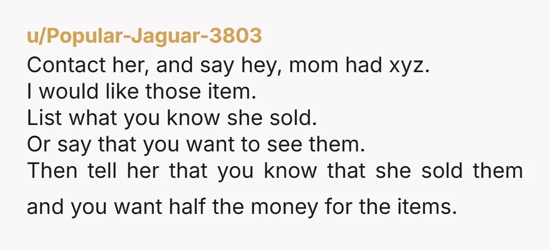 u/1RainbowUnicorn NTA. You need to see a lawyer right away! Any money for repair of the home/tax comes from the estate, not YOU. She needs to split all assets, and...